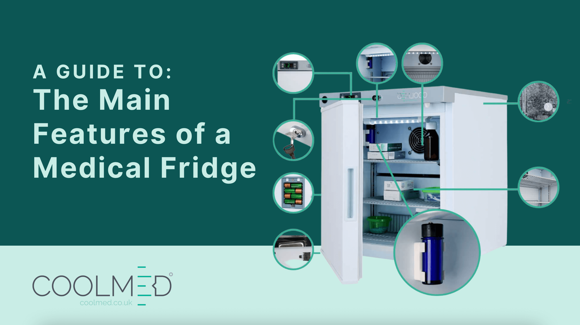 Features of a medical fridge graphic by CoolMed