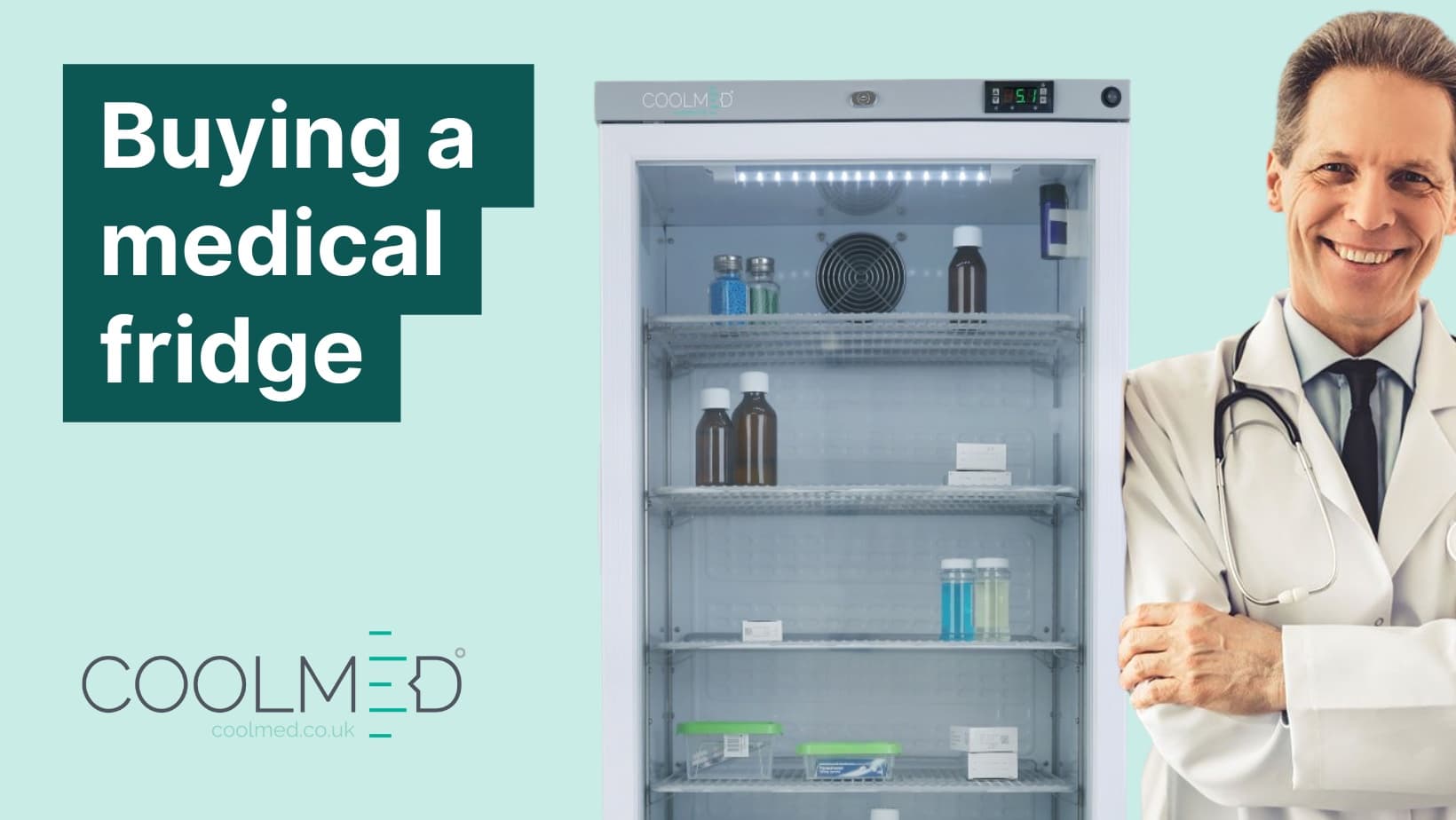 5 factors to consider when buying a medical fridge graphic by CoolMed. The graphic shows a male doctor leaning against a medical fridge.